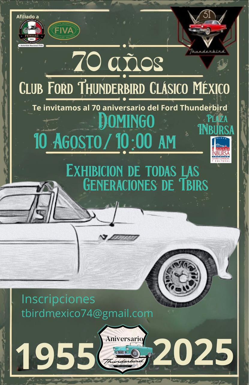 70 Años Club Ford Thunderbird Clásico México