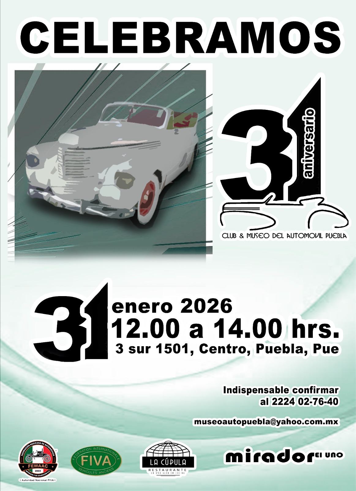 Aniversarios Club &amp; Museo del Automóvil Puebla