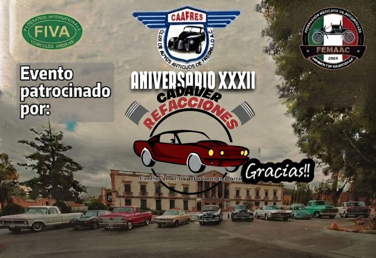 Aniversario del Club de Autos Antiguos de Fresnillo